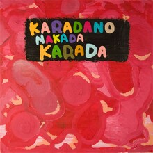 C&K「KARADANONAKADAKARADA」通常盤ジャケット
