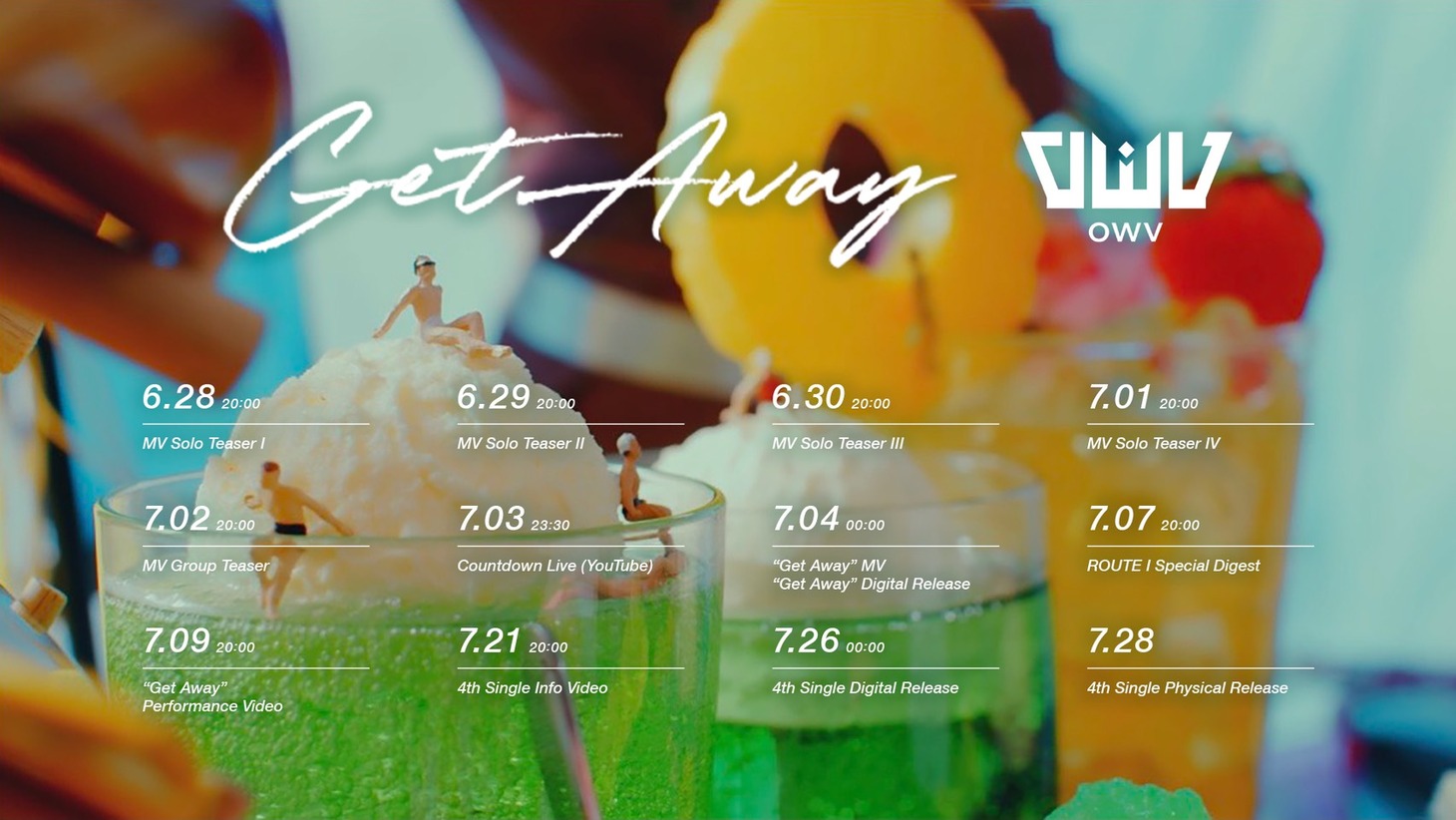 OWV「Get Away」プロモーションスケジュール