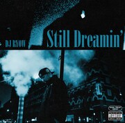 DJ RYOW「Still Dreamin'」アナログ盤ジャケット