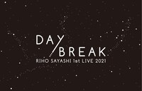 「RIHO SAYASHI 1st LIVE 2021 DAYBREAK」キービジュアル