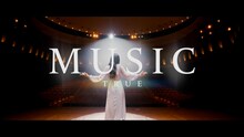 TRUE「MUSIC」MVのワンシーン。