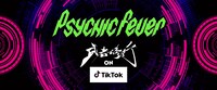 PSYCHIC FEVER「武者修行 on TikTok」バナー