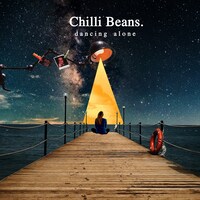 Chilli Beans.「d a n c i n g  a l o n e」配信ジャケット