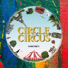 SOMETIME'S「CIRCLE & CIRCUS」ジャケット