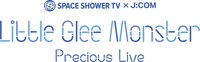「SPACE SHOWER TV×J:COM Little Glee Monster Precious Live」ロゴ