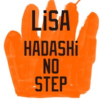 LiSA「HADASHi NO STEP」配信ジャケット