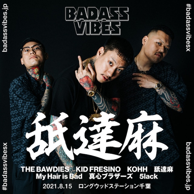 「BADASSVIBES X」告知画像