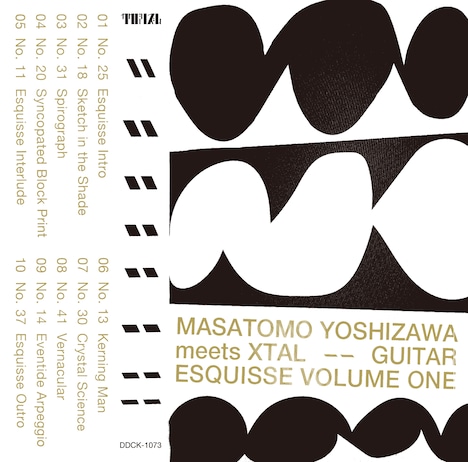 Masatomo Yoshizawa meets XTAL「Guitar Esquisse Volume One」CDジャケット