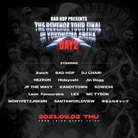 Ikuya Fushimiが手がけた「BAD HOP THE REVENGE TOUR FINAL IN YOKOHAMA ARENA DAY2」フライヤー。