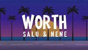 SALU × NENE「Worth」ビジュアライザーのサムネイル。