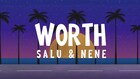 SALU、ゆるふわギャングNENEのコラボ曲「Worth」ビジュアライザー公開