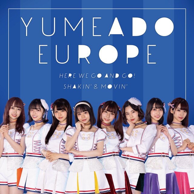 YUMEADO EUROPE「Here we go and go! / Shakin'&Movin'」Type-Aジャケット