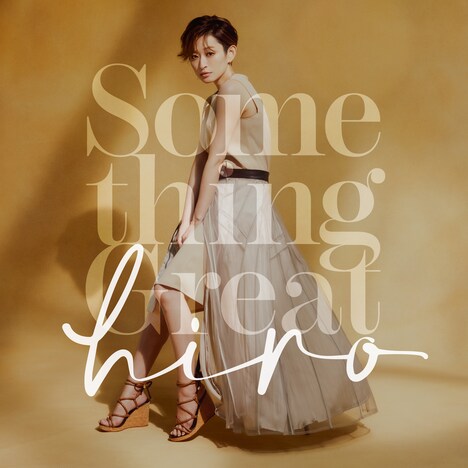 hiro「Something Great」配信ジャケット