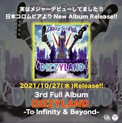 Dizzy Sunfist「DIZZYLAND -To Infinity & Beyond-」告知画像