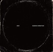 渋谷すばる「2021」ジャケット