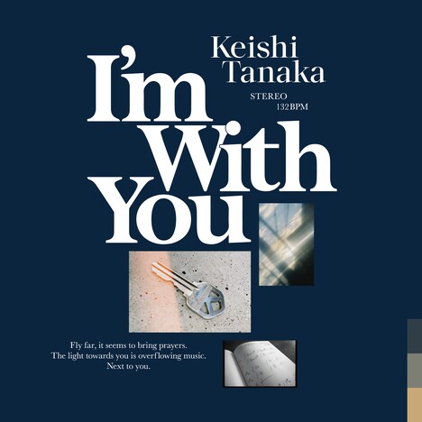 Keishi Tanaka「I'm With You」配信ジャケット