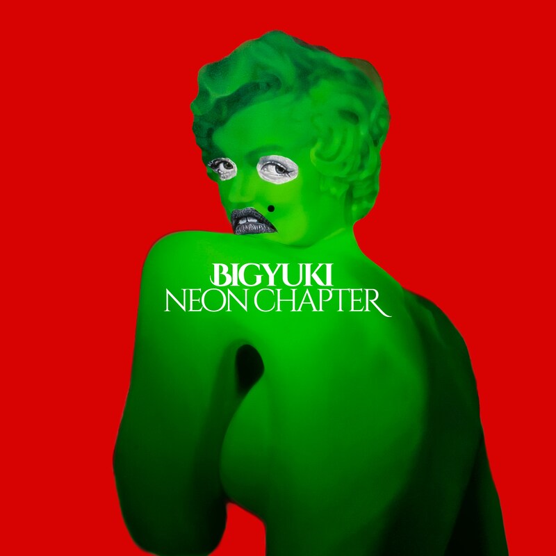 BIGYUKI「Neon Chapter」ジャケット
