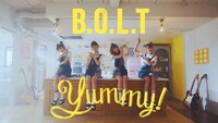 B.O.L.T「Yummy!」ミュージックビデオより。