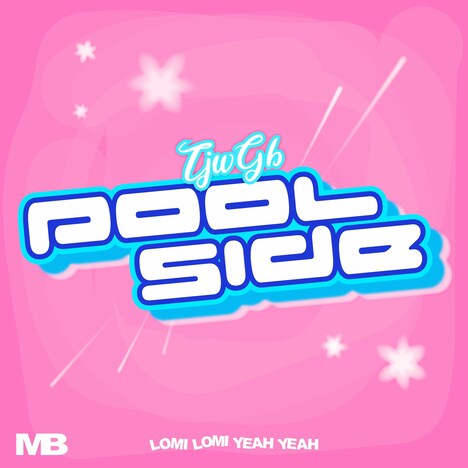 Mall Boyz「POOL SIDE」配信ジャケット