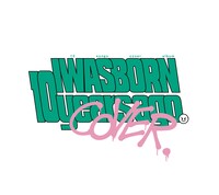 愛はズボーン「I was born 10 years ago.～COVER～」ジャケット