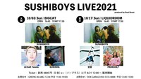 「SUSHIBOYS LIVE2021 produced by Steel Street」告知ビジュアル