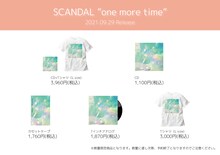 SCANDAL「one more time」のグッズ一覧。