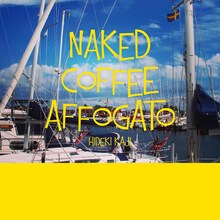 カジヒデキ「NAKED COFFEE AFFOGATO」配信ジャケット