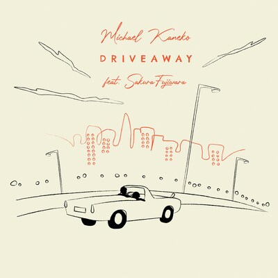 Michael Kaneko「DRIVEAWAY feat. 藤原さくら」配信ジャケット