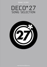 「バンド・スコア DECO*27 SONG SELECTION」表紙