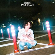 Kvi Baba「F**k U & Love U」配信ジャケット