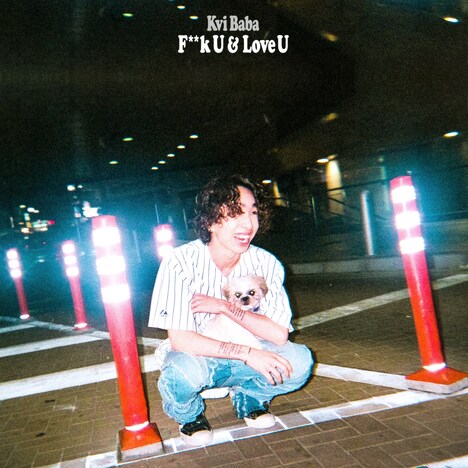 Kvi Baba「F**k U & Love U」配信ジャケット