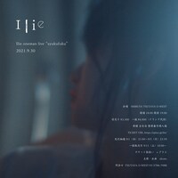 「Ilie oneman live "syukufuku"」告知ビジュアル