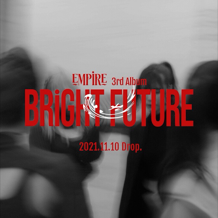 EMPiRE「BRiGHT FUTURE」告知画像