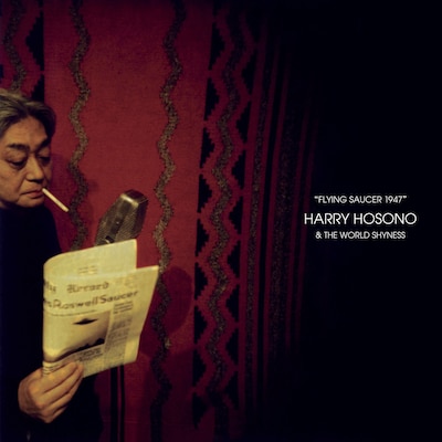HARRY HOSONO & THE WORLD SHYNESS「FLYING SAUCER 1947」アナログ盤ジャケット