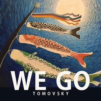 TOMOVSKY「WE GO」ジャケット