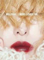 加藤ミリヤ「WHO LOVES ME」初回限定盤ジャケット