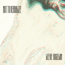 LEEVE ROSELYN「NOT TO VERBALIZE -EP-」ジャケット