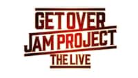 JAM Project「GET OVER -JAM PROJECT THE LIVE-」ロゴ