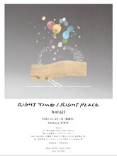 butaji「RIGHT TIME / RIGHT PLACE」告知ビジュアル