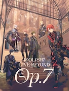 「IDOLiSH7 LIVE BEYOND "Op.7"」キービジュアル(c)アイドリッシュセブン (c)BNOI/アイナナ製作委員会