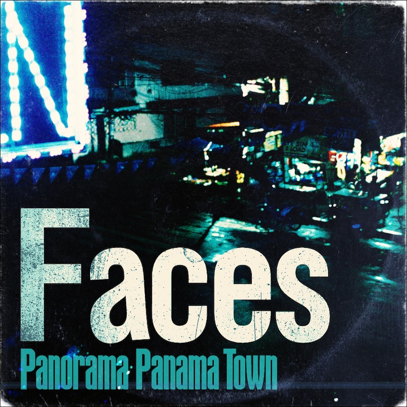 Panorama Panama Town「Faces」ジャケット
