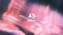 androp「Moonlight」ティザー映像より。