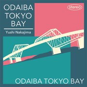 中島雄士「ODAIBA TOKYO BAY」配信ジャケット