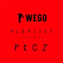 「WEGO PLAY LIST Selected by PKCZ」ビジュアル