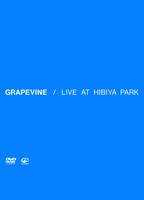 GRAPEVINE「LIVE AT HIBIYA PARK」DVDジャケット