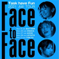 Task have Fun「Face to Faceツアー」キービジュアル