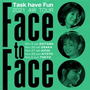 Task have Fun「Face to Faceツアー」キービジュアル