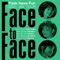 Task have Fun「Face to Faceツアー」キービジュアル