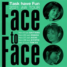 Task have Fun「Face to Faceツアー」キービジュアル