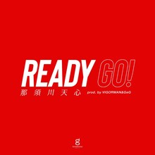 那須川天心「Ready Go!（prod. by VIGORMAN & GeG）」配信ジャケット